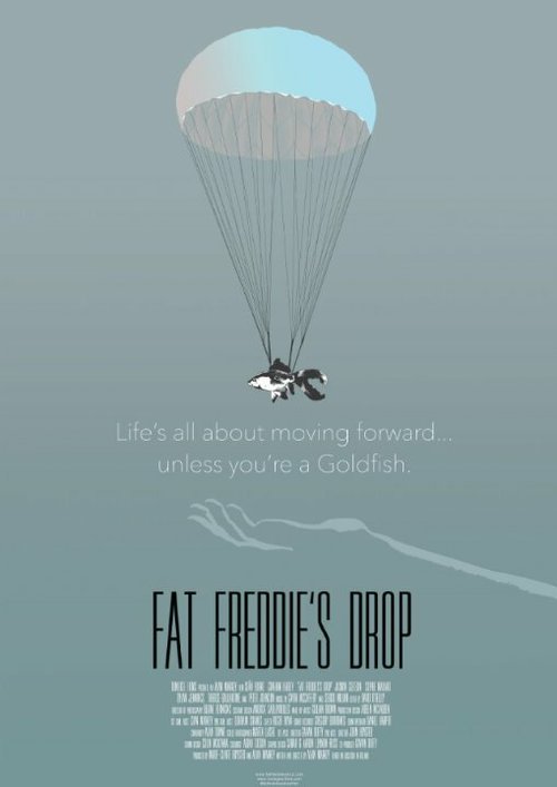 Постер фильма Fat Freddie's Drop