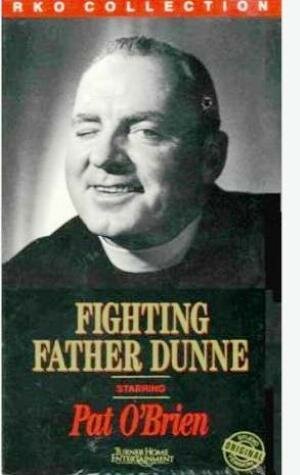 Fighting Father Dunne скачать