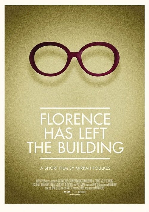 Постер фильма Florence Has Left the Building