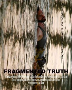 Постер фильма Fragmented Truth