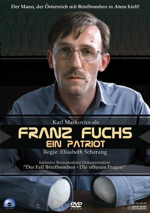 Franz Fuchs - Ein Patriot скачать