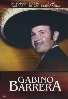 Постер фильма Gabino Barrera