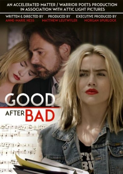 Постер фильма Good After Bad