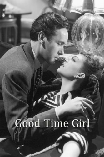 Постер фильма Good-Time Girl