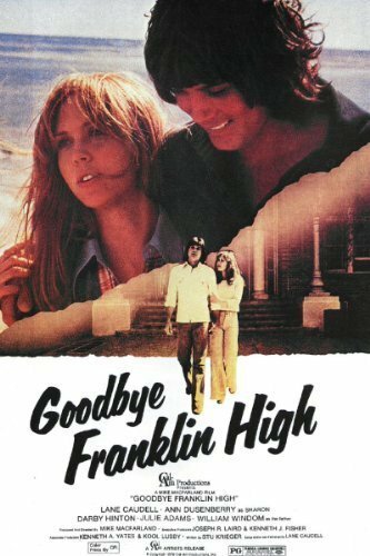 Постер фильма Goodbye, Franklin High