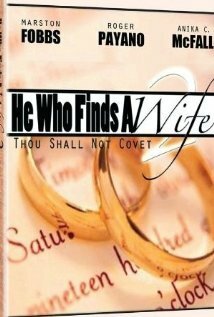 Постер фильма He Who Finds a Wife 2: Thou Shall Not Covet