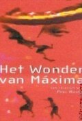 Постер фильма Het wonder van Máxima