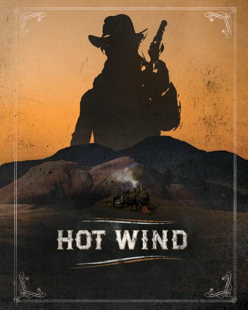 Постер фильма Hot Wind