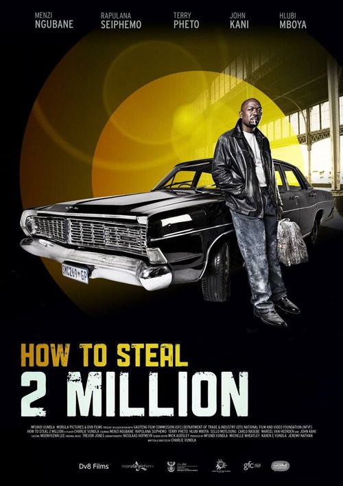 Постер фильма How to Steal 2 Million