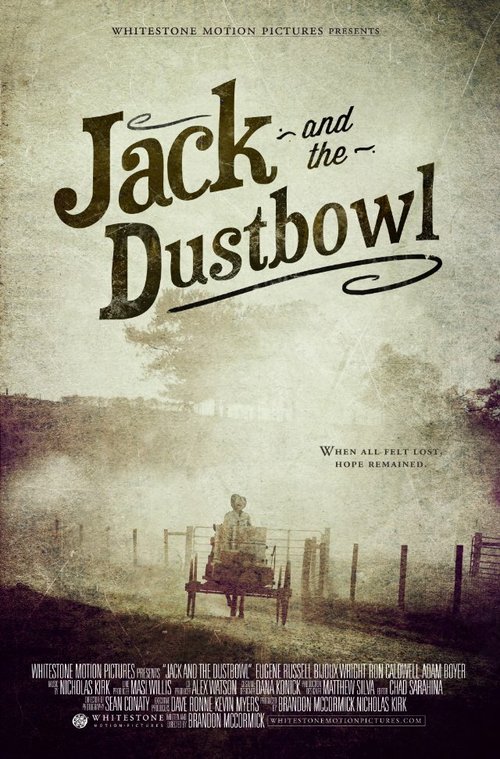 Постер фильма Jack and the Dustbowl