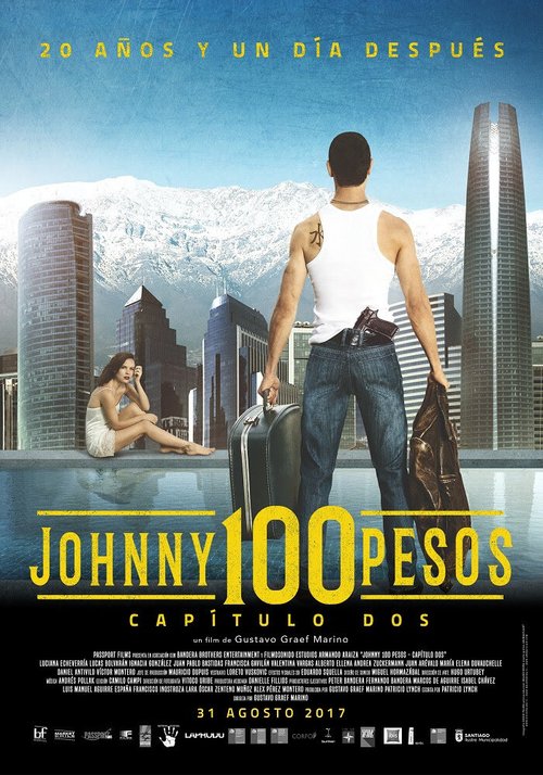 Постер фильма Johnny 100 Pesos: Capítulo Dos