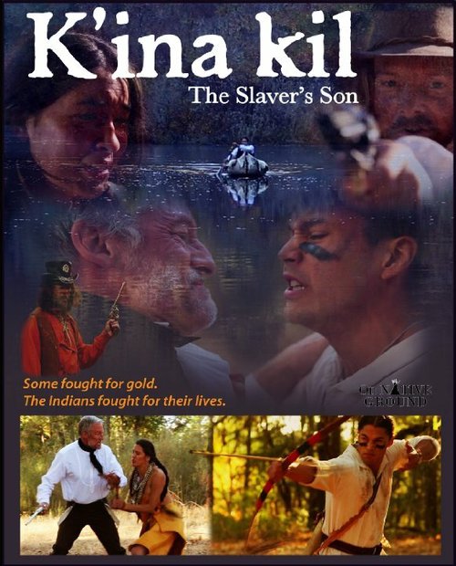 Постер фильма K'ina Kil: The Slaver's Son