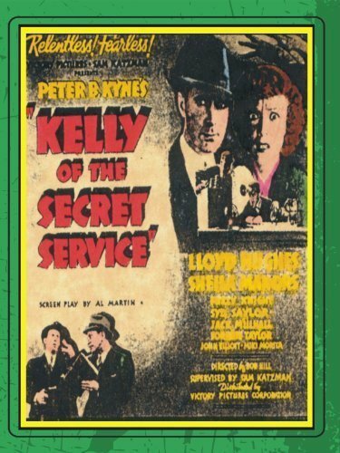 Постер фильма Kelly of the Secret Service