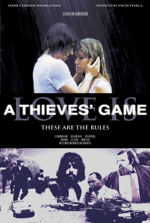 Постер фильма Love Is a Thieves' Game