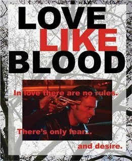 Постер фильма Love Like Blood