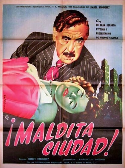 Постер фильма Maldita ciudad (un drama cómico)