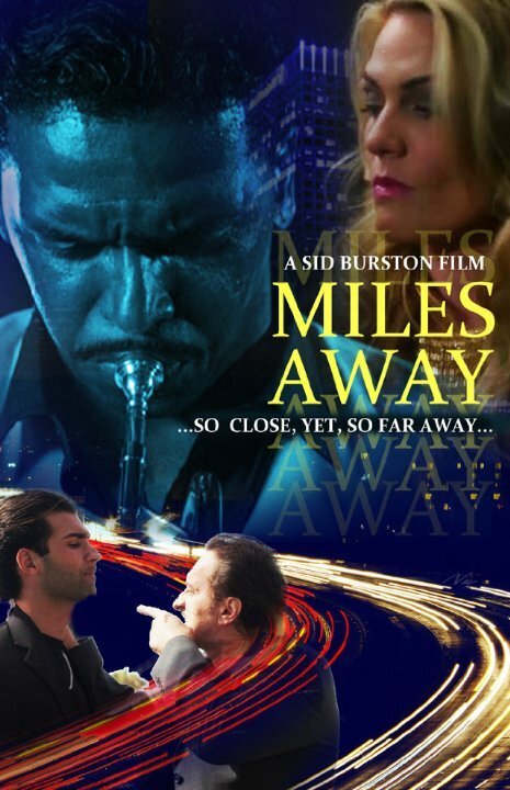 Постер фильма Miles Away