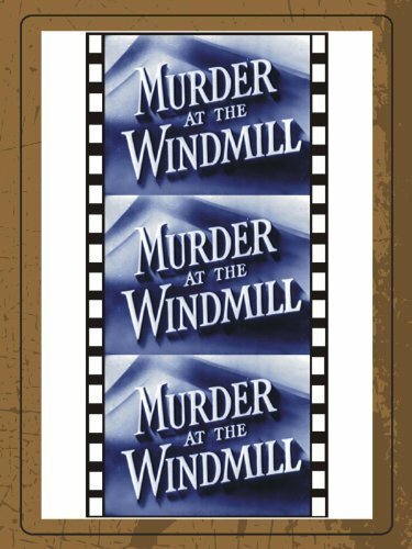 Постер фильма Murder at the Windmill