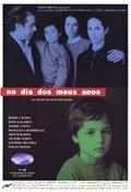 Постер фильма No Dia dos Meus Anos