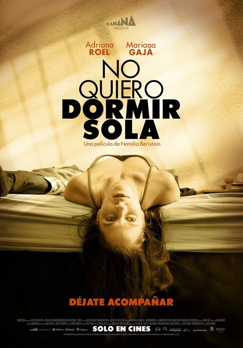 Постер фильма No quiero dormir sola