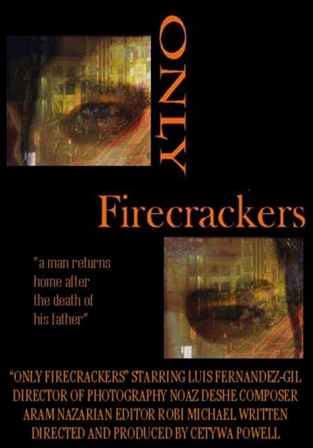 Постер фильма Only Firecrackers