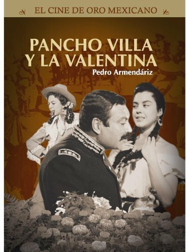 Постер фильма Pancho Villa y la Valentina