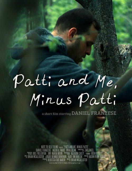 Постер фильма Patti and Me, Minus Patti