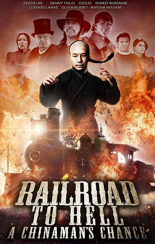 Постер фильма Railroad to Hell: A Chinaman's Chance