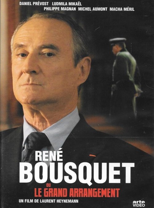 Постер фильма René Bousquet ou Le grand arrangement