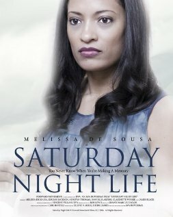 Постер фильма Saturday Night Life