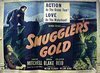 Постер фильма Smuggler's Gold