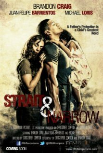 Постер фильма Strait & Narrow