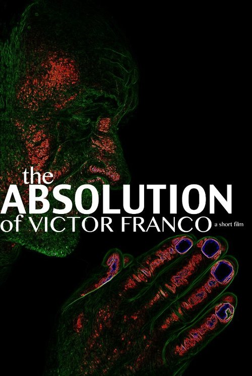 The Absolution of Victor Franco скачать