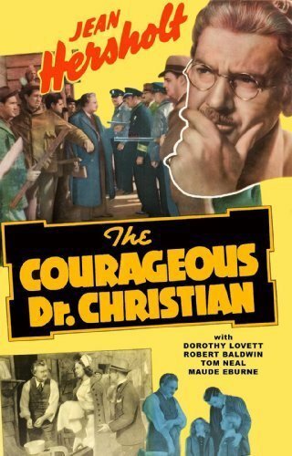 Постер фильма The Courageous Dr. Christian