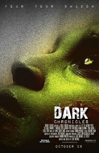 Постер фильма The Dark Chronicles