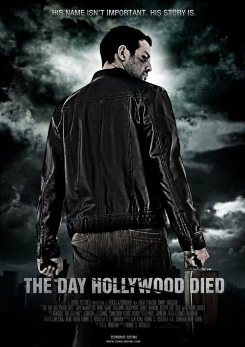 Постер фильма The Day Hollywood Died