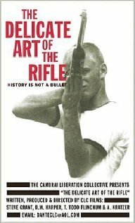 Постер фильма The Delicate Art of the Rifle