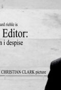 The Editor: A Man I Despise скачать