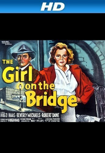 The Girl on the Bridge скачать