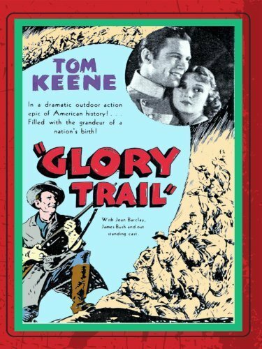 The Glory Trail скачать