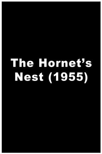 Постер фильма The Hornet's Nest