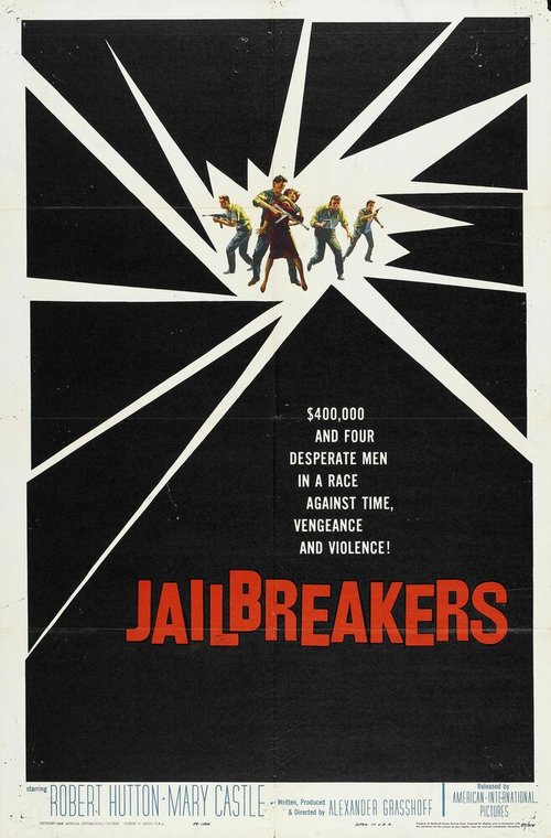 Постер фильма The Jailbreakers