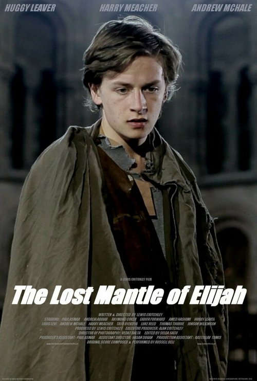 The Lost Mantle of Elijah скачать