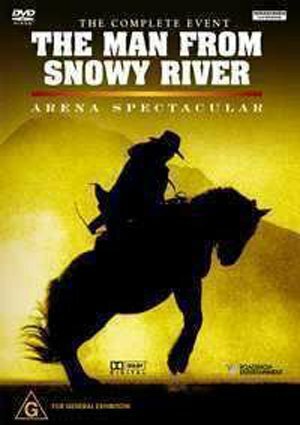 The Man from Snowy River: Arena Spectacular скачать