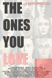 Постер фильма The Ones You Love