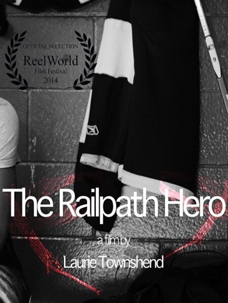 Постер фильма The Railpath Hero