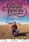 Постер фильма The Rock 'n' Roll Dreams of Duncan Christopher
