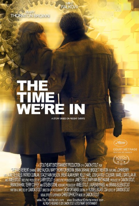 Постер фильма The Time We're In