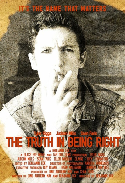 Постер фильма The Truth in Being Right