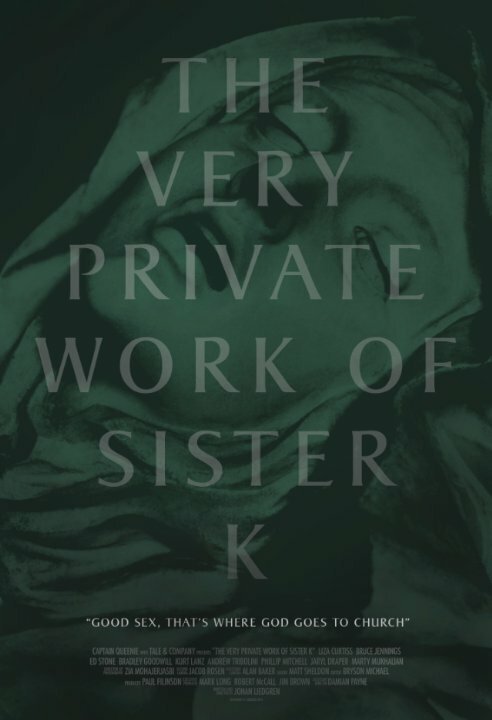 The Very Private Work of Sister K скачать